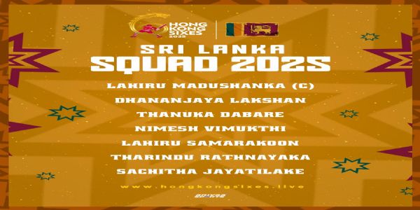 Sri Lanka Announces Squad to Defend Hong Kong Sixes Title