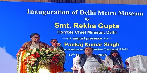 Delhi Metro Emerges as Vital Force in Pollution Control: Chief Minister Rekha Gupta Inaugurates State-of-the-Art Metro Museum