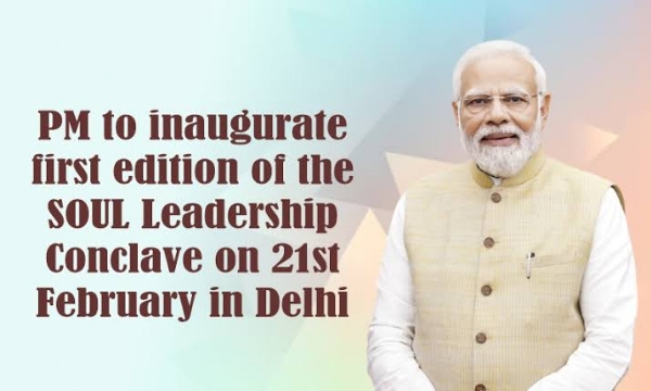 PM Modi to inaugurate SOUL Leadership Conclave in Delhi today