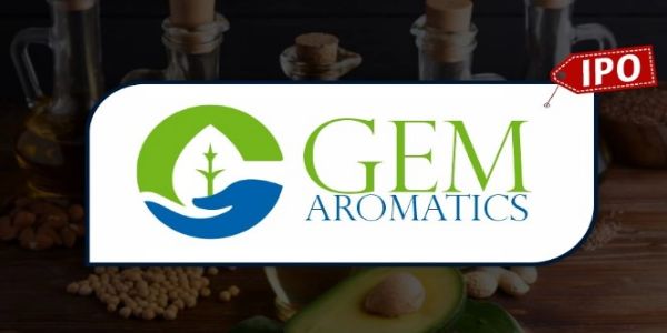Gem Aromatics Lists Flat, Ends Below Issue Price on Debut
