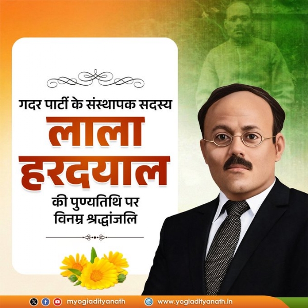 UP CM pays tributes to Lala Hardayal