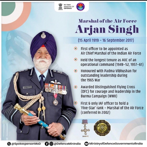 MARSHAL OF AIR FORCE ARJAN SINGH