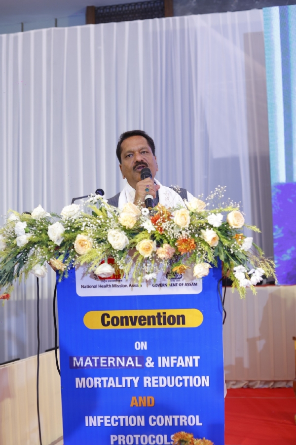Minister Ashok Singhal in Dibrugarh Conference on Reducing Maternal and Neonatal Deaths, Strengthening Infection Control.
