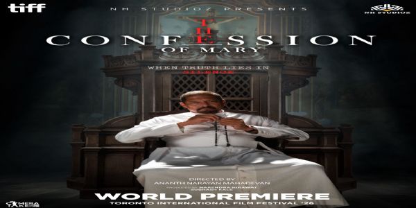 Nana Patekar’s ‘The Confession of Mary’ Set for World Premiere at TIFF 2026